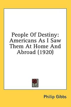 portada people of destiny: americans as i saw them at home and abroad (1920) (en Inglés)