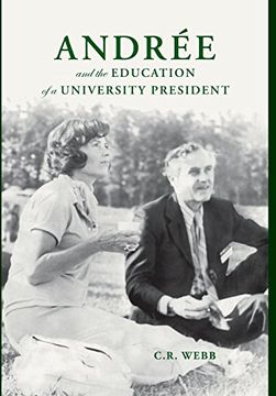 portada Andrée and the Education of a University President (en Inglés)