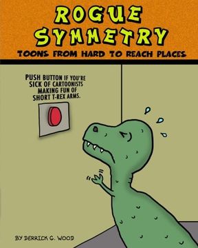 portada Rogue Symmetry: Toons From Hard to Reach Places