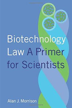 portada Biotechnology Law: A Primer for Scientists (en Inglés)