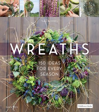 portada Wreaths: 150 Ideas for Every Season (en Inglés)
