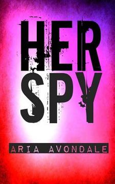 portada Her Spy (in English)
