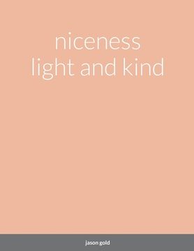 portada niceness light and kind (en Inglés)