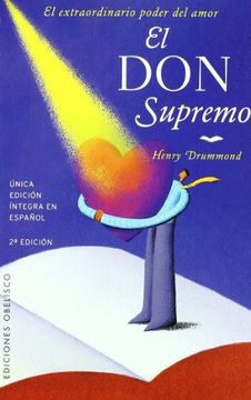 portada El don Supremo: El Extraordinario Poder del Amor (in Spanish)