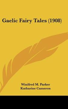 portada gaelic fairy tales (1908) (en Inglés)