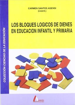 portada Bloques Lógicos de Dienes en Educación Infantil y Primaria, los