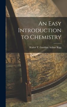 portada An Easy Introduction to Chemistry (en Inglés)