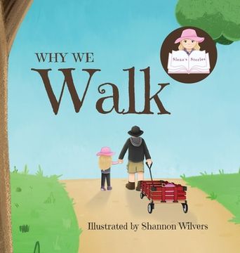 portada Why We Walk (en Inglés)
