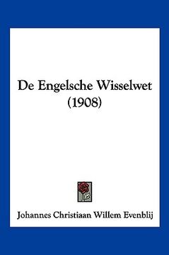 portada De Engelsche Wisselwet (1908)