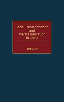 portada Social Transformation and Private Education in China 