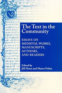 portada Text in the Community: Essays on Medieval Works, Manuscripts, Authors, and Readers (in English)