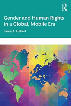 portada Gender and Human Rights in a Global, Mobile era (en Inglés)