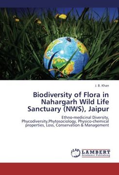 portada Biodiversity of Flora in Nahargarh Wild Life Sanctuary (Nws), Jaipur