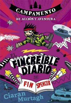 portada El Fincreíble Diario de fin Spencer 3: Campamento de Acción y Aventura (in Spanish)