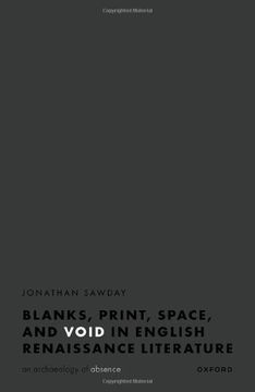 portada Blanks, Print, Space, and Void in English Renaissance Literature: An Archaeology of Absence 