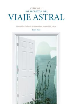 portada Entre en los Secretos del Viaje Astral (in Spanish)