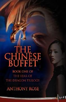 portada the chinese buffet: book one of the year of the dragon trilogy