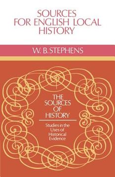 portada Sources for English Local History (Sources of History) (en Inglés)