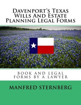 portada Davenport's Texas Wills And Estate Planning Legal Forms: Third Edition (en Inglés)