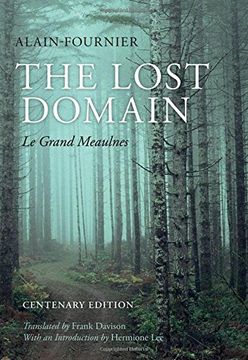 portada The Lost Domain: Le Grand Meaulnes Centenary Edition