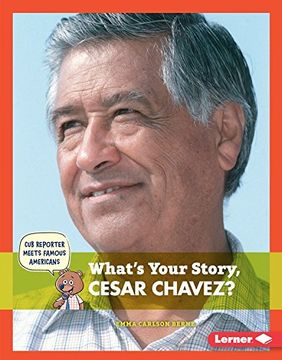 portada What's Your Story, Cesar Chavez? (en Inglés)