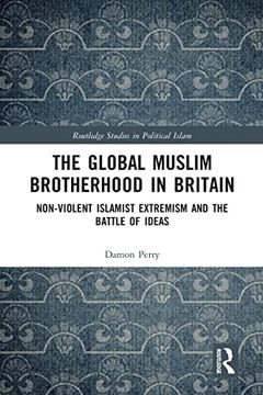 portada The Global Muslim Brotherhood in Britain (Routledge Studies in Political Islam) 