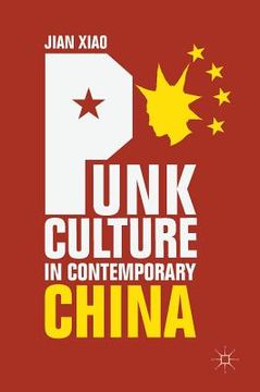 portada Punk Culture in Contemporary China (in English)