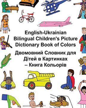 portada English-Ukrainian Bilingual Children's Picture Dictionary Book of Colors (Freebilingualbooks. Com) (en Inglés)