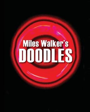 portada Miles Walker's Doodles (en Inglés)