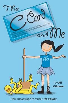 portada the c card and me (in English)