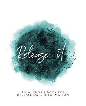 portada Release It! ~ an Author's Book for Release Date Information ~ Teal Green Version (in English)