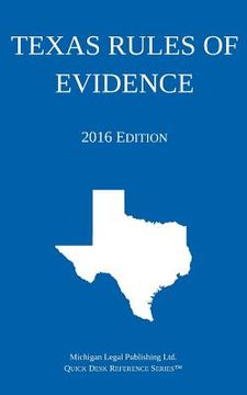 portada Texas Rules of Evidence; 2016 Edition (en Inglés)