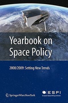 yearbook on space policy 2008/2009,setting new trends