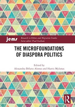 portada The Microfoundations of Diaspora Politics (Research in Ethnic and Migration Studies) (en Inglés)