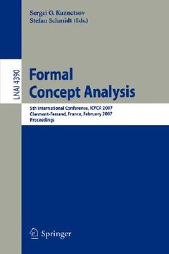 portada formal concept analysis: 5th international conference, icfca 2007, clermont-ferrand, france, february 12-16, 2007, proceedings (en Inglés)