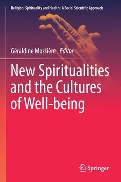 portada New Spiritualities and the Cultures of Well-Being (en Inglés)