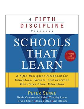 portada Schools That Learn (Updated and Revised): A Fifth Discipline Fieldbook for Educators, Parents, and Everyone who Cares About Education 