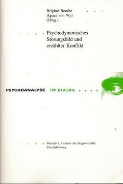 portada Psychodynamisches Stoerungsbild und Erzaehlter Konflikt: Narrative Analyse als Diagnostische Urteilsbildung(Peter Lang) (en Alemán)