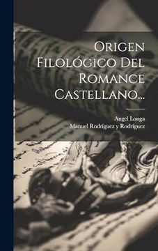 portada Origen Filológico del Romance Castellano.