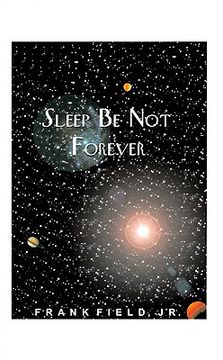 portada sleep be not forever (in English)
