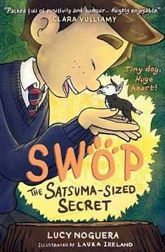 portada Swop the Satsuma-Sized Secret (en Inglés)