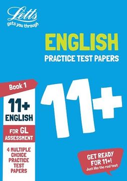 portada Letts 11+ Success -- 11+ English Practice Test Papers - Multiple-Choice: For the gl Assessment Tests (en Inglés)