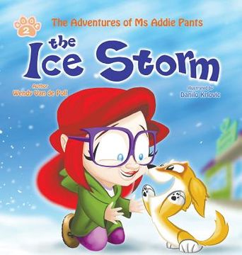 portada The Ice Storm: An Encouraging Children's Picture Book About Adoption (en Inglés)