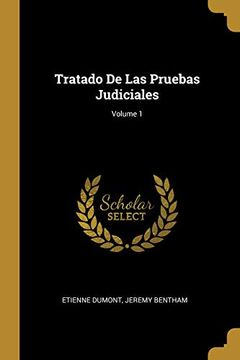 portada Tratado de las Pruebas Judiciales; Volume 1