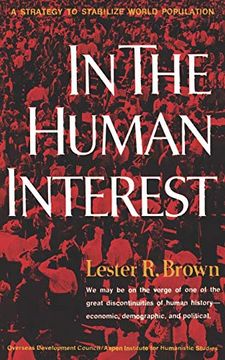 portada In the Human Interest: A Strategy to Stabilize World Population (in English)