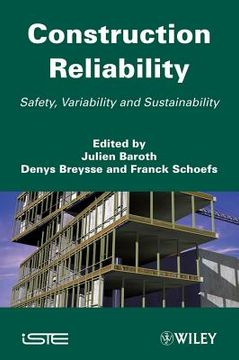 portada Construction Reliability: Safety, Variability and Sustainability