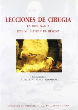 portada LECCIONES DE CIRUGIA EN HOMENAJE A JOSE Mª BELTRAN DE HEREDIA