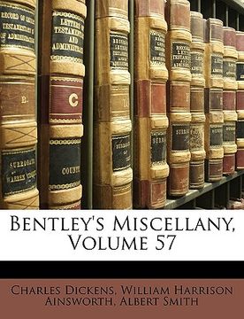 portada bentley's miscellany, volume 57