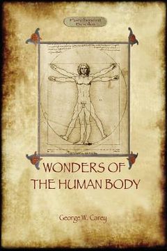 portada The Wonders of the Human Body: Physical Regeneration According to the Laws of Chemistry & Physiology 