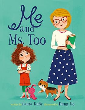 portada Me and ms. Too (in English)